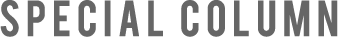 SPECIAL COLUMN